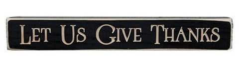 Let Us Give Thanks Engraved wood Block