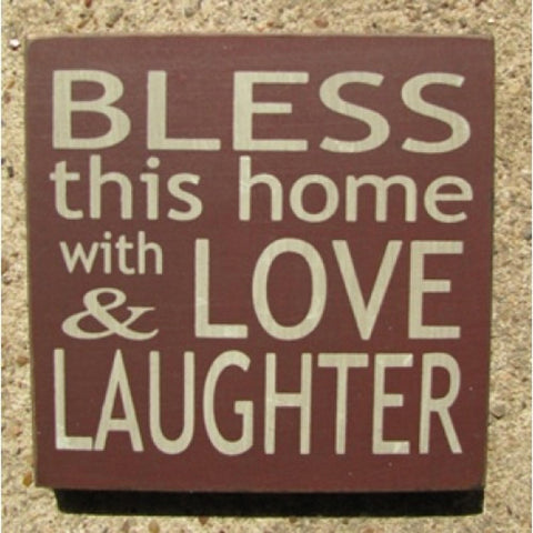 32348BM-Bless this Home with Love and Laughter wood block