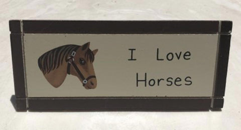 DS30 - I Love Horses wedge sign
