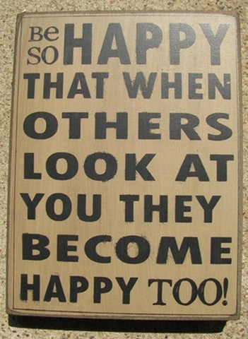 32416RW - Be So Happy that when Others Look at you they become happy too box