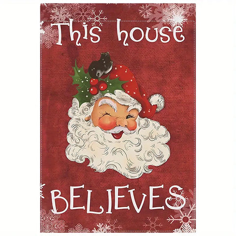 UL157607 This House Believes Santa Claus  Double-Sided Polyester  garden flag