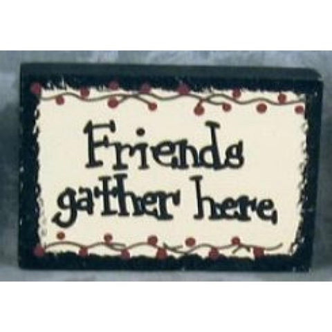 35111FGH Friends Gather Here mini  wood Block