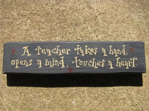 Primitive Wood Block M9905A - A Teacher Takes a Hand, opens a mind, touches a