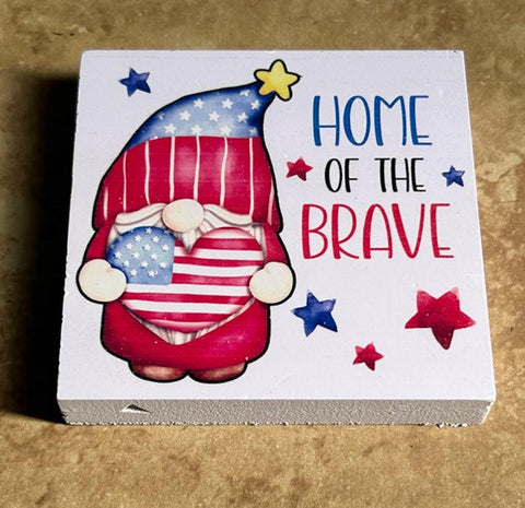 TM Home of the Brave Gnome wood block