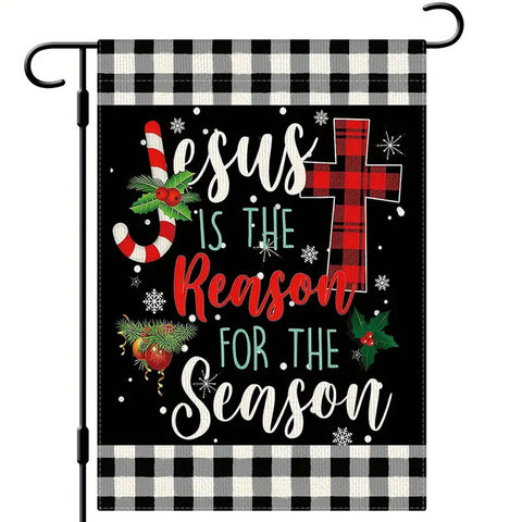 AR27701 Jesus Is The Reason For The Season" Garden Flag, Double Side Burlap