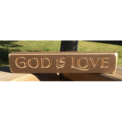 Primitive Engraved Wood Block 90524GIL God Is Love