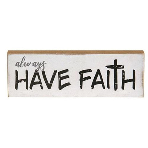 37005 Always have Faith MINI wood block