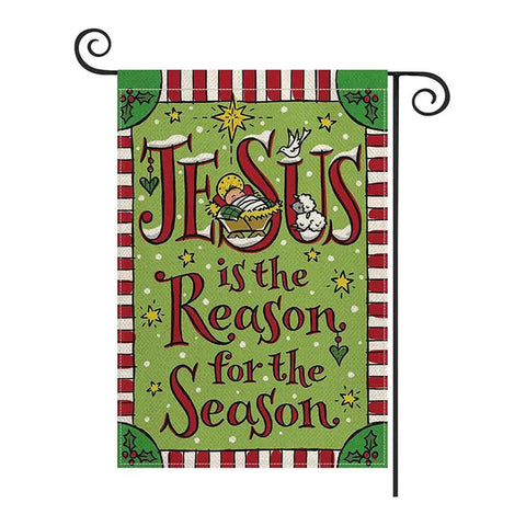 Jesus is the Reason for the Seaon Garden Flag
