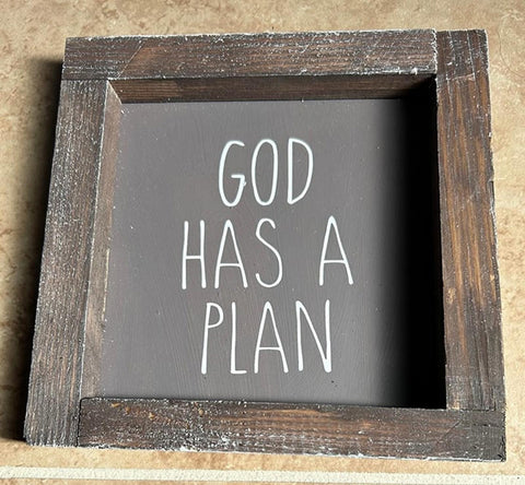 Sign God has a plan framed wood sign